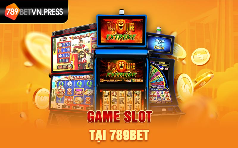 Game slot tại 789bet