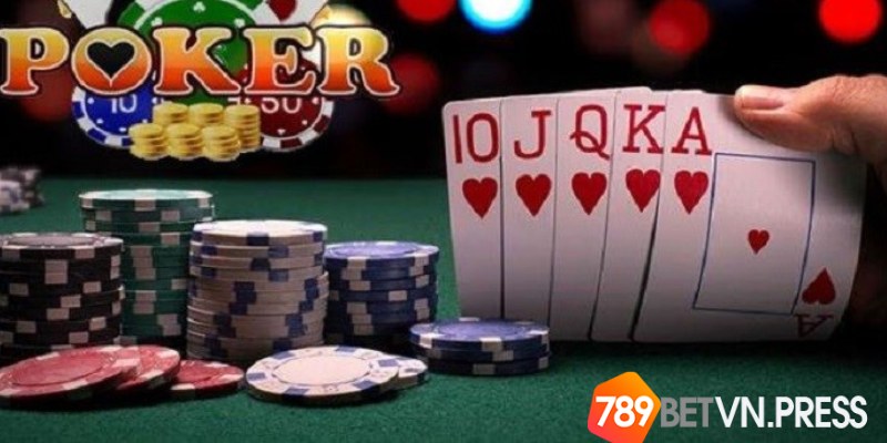 Cách chơi bài poker siêu hot tại 789bet