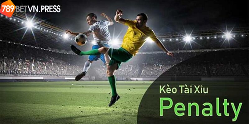 Vài nét giới thiệu chi tiết về kèo tài xỉu Penalty tại 789bet