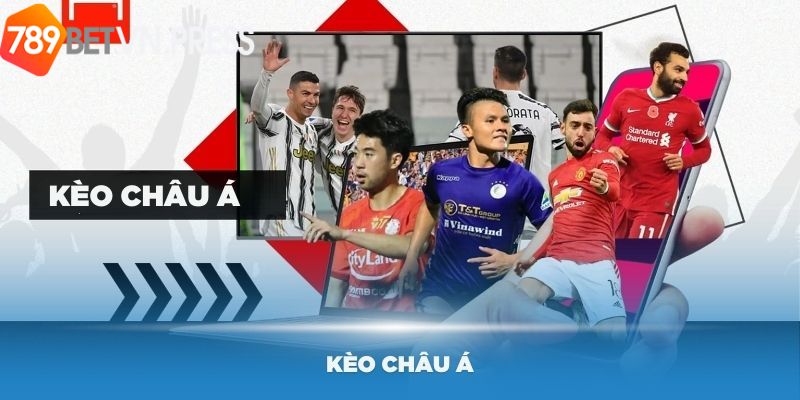 Tìm hiểu đôi nét về kèo Châu Á